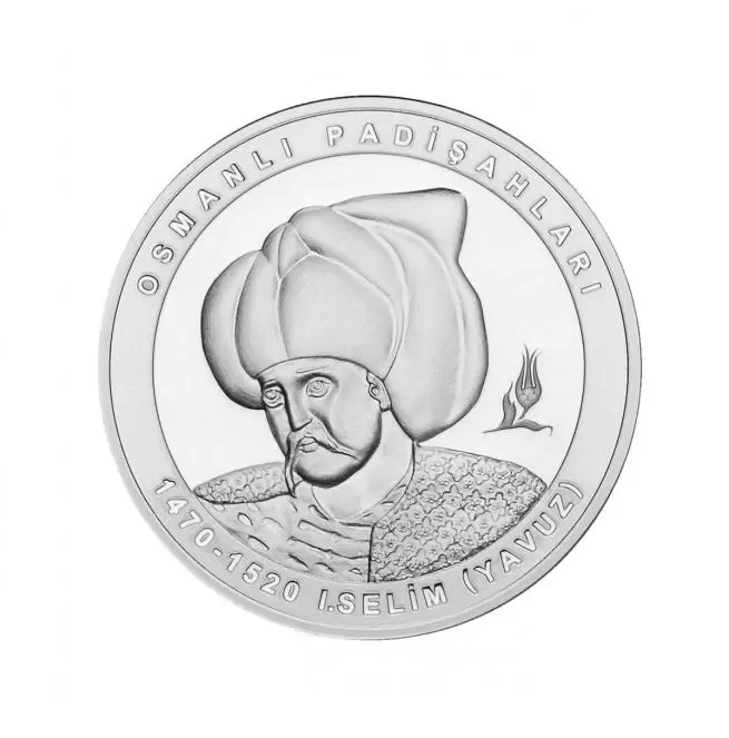 I.Selim (Yavuz) 1512-1520 Osmanlı Padişahları Serisi No:9 I.Selim (Yavuz) 1512-1520 Osmanlı Padişahları Serisi No:9